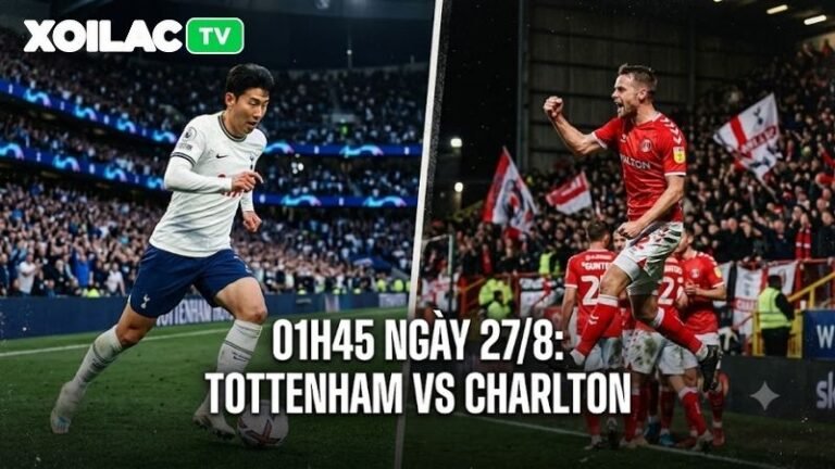 Phân tích phong độ hai đội bóng Tottenham vs Charlton